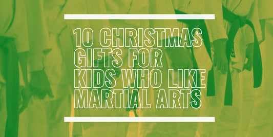 Top Christmas gifts for kids who like martial arts