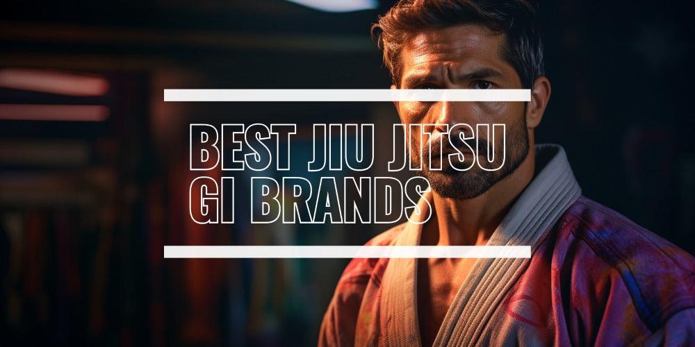 BEST JIU JITSU GI BRANDS