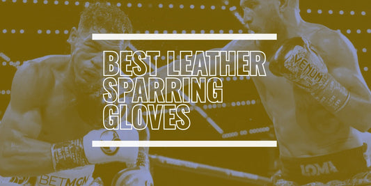 Best Leather Sparring Gloves