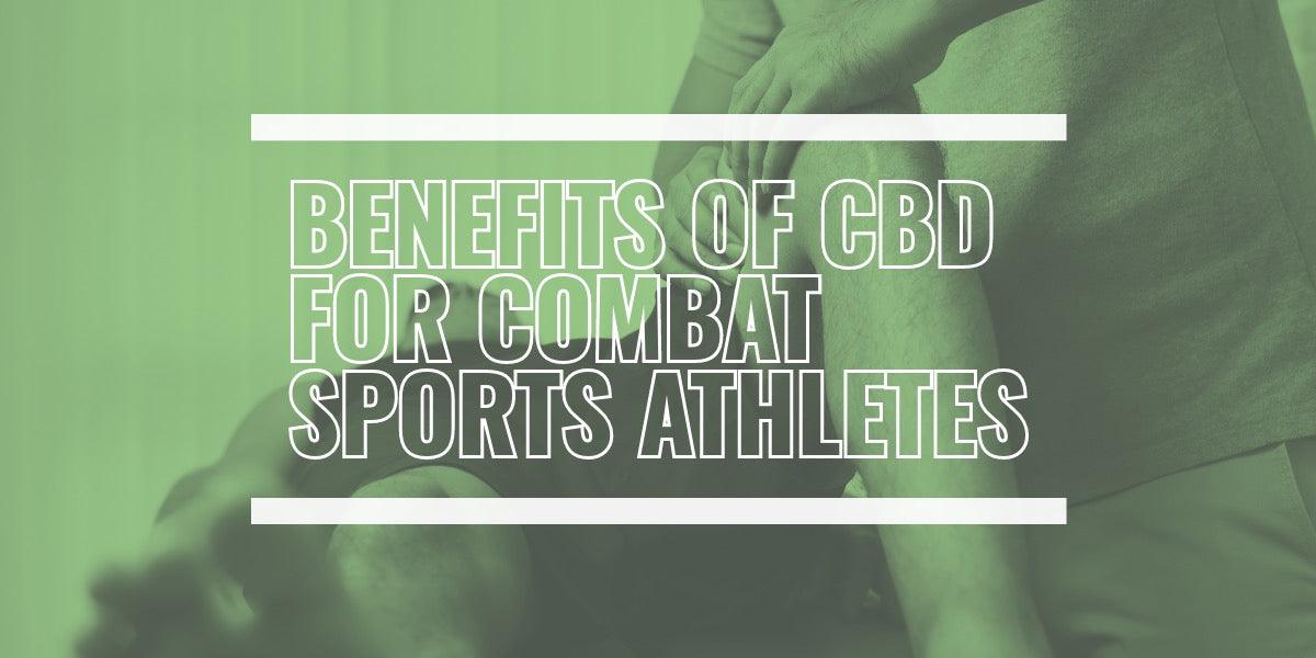 Benefits of CBD for Combat Sports Athletes Made4Fighters