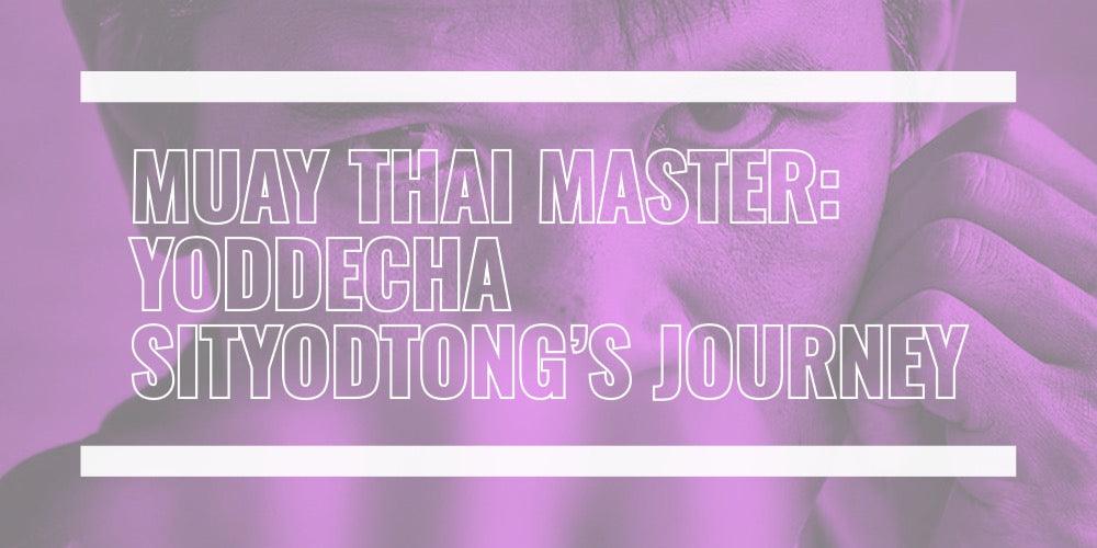 Yoddecha Sityodtong's