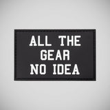Built For Athletes All The Gear No Idea Patch from Made4Fighters