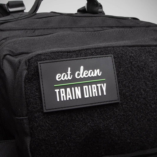 Built For Athletes Eat Clean Train Dirty Patch