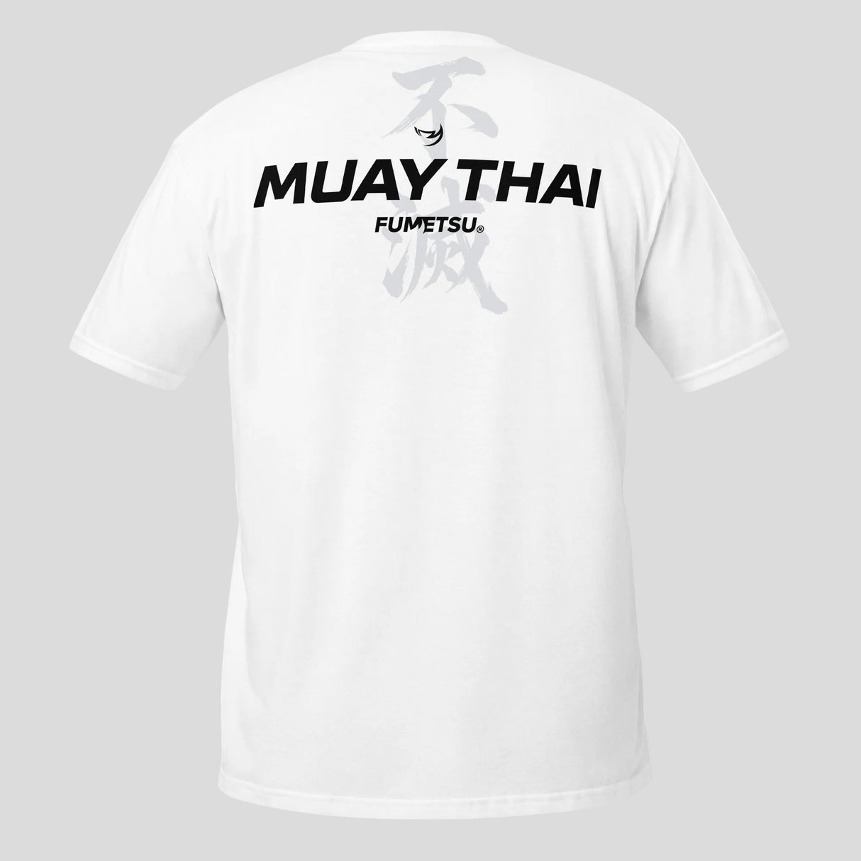 Fumetsu Muay Thai Discipline T-Shirt White Back